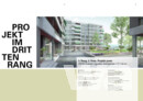 3. Preis: ARGE Dubach Agreiter Architekten mit pan m, Zürich