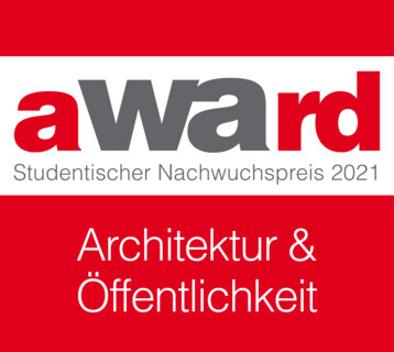 wa award 2021 – Architektur & Öffentlichkeit