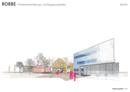 Neubau eines Familienzentrums „RoBBe“ – Rodenbacher Bildungs- und Begegnungsstätte