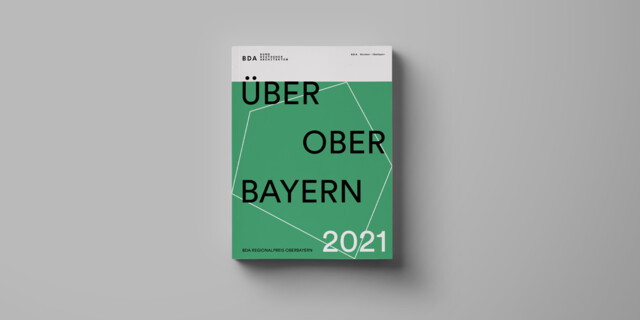 Regionaler BDA-Architekturpreis: Über Oberbayern 2021