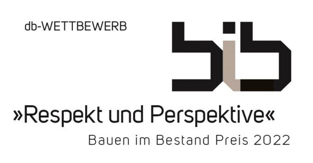 db-Wettbewerb »Respekt & Perspektive« – Bauen im Bestand 2022