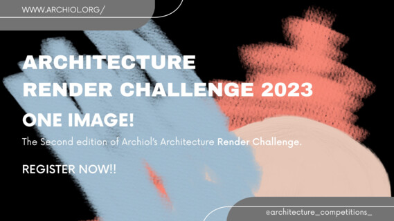ONE ARCHITECTURAL IMAGE – RENDERING CHALLENGE Second Edition - 2023 | Image: © Archiol