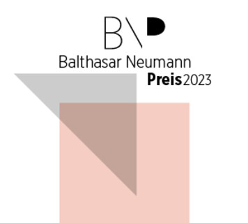 Balthasar Neumann Preis 2023