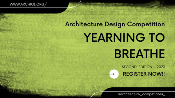 YEARNING TO BREATHE 2023 | International ‘Biophilic - Urban Residence’ Design Competition | Image: © Archiol