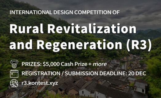 International Design Competition of Rural Revitalization and Regeneration (R3) | Image: © Kontest