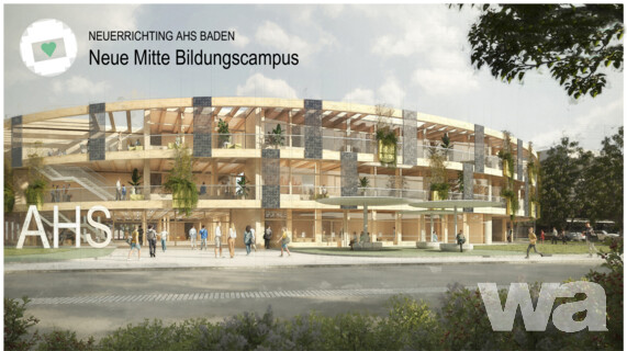 Neuerrichtung AHS Baden