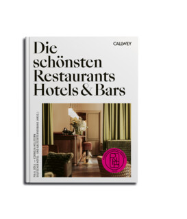 Die schönsten Restaurants, Hotels & Bars 2024