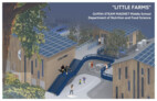 College/University Students | Citation Award: Little Farms | © California State Polytechnic University Pomona, Pomona, CA, Uliana Vasilyeva, Victoria Cavero, Gabriela Stracener, Pablo La Roche