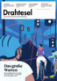 Gold-Gewinner | Medienillustration: Drahtesel | Studio: Hazod Schlagintweit (Österreich) | Design / Illustration: Anna Hazod, Miguel Ángel Camprubí, James Clapham, Daniel Triendl, Luli Tolentino, Irma Tulek, Bernd Pegritz, Jesús Escudero, Barbora Keherova, Burn Björn, Kalle Mattson