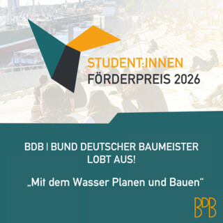 Bild: © BDB Bund Deutscher Baumeister, Architekten und Ingenieure e.V., Berlin