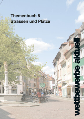 Themenbuch Nr. 06 – Straßen und Plätze